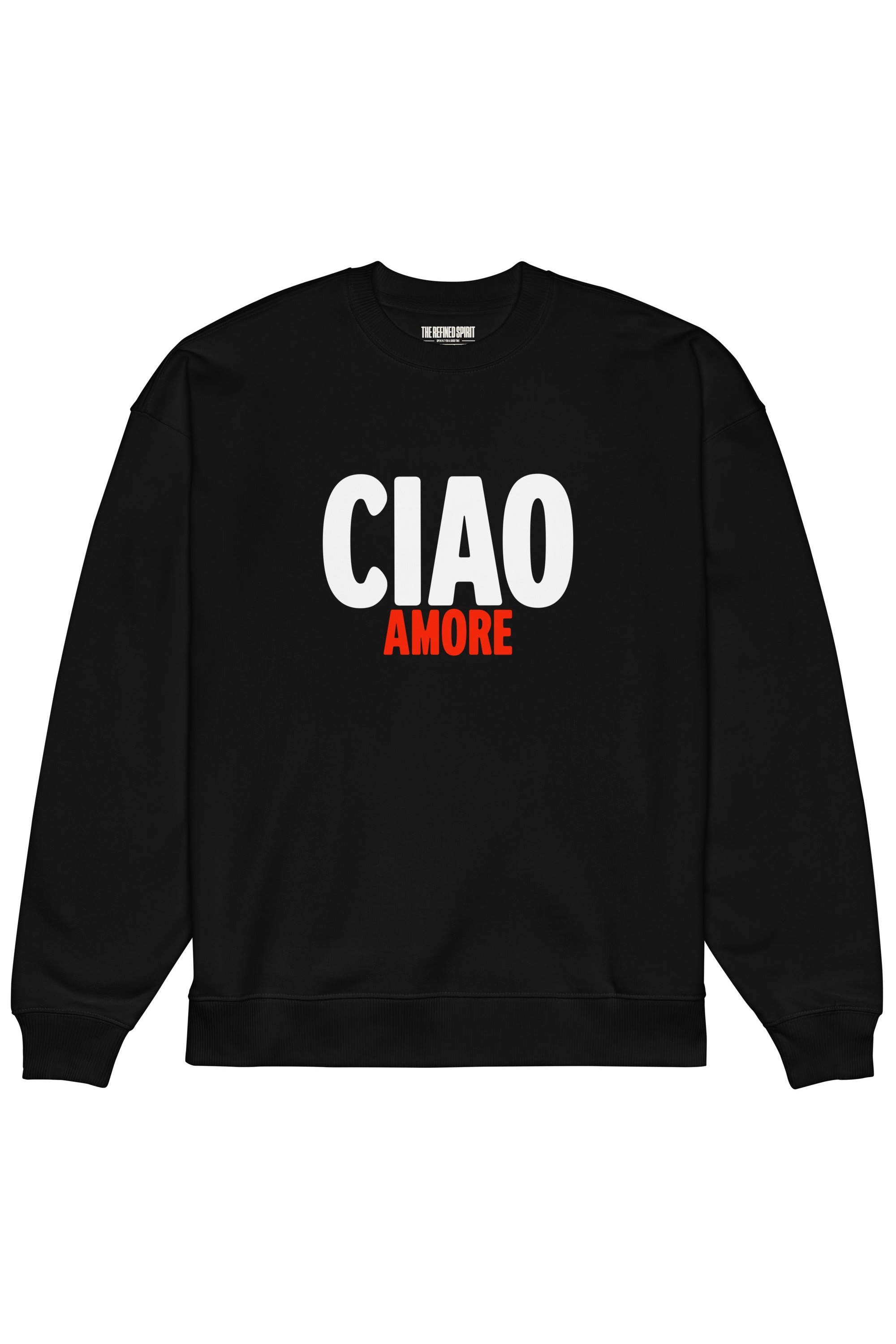 The Refined Spirit  Oversized Sweatshirt Ciao Amore Zwart